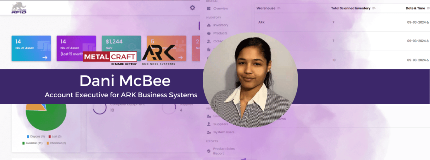 Metalcraft and ARK Business Systems Announce Dani McBee as Account Executive