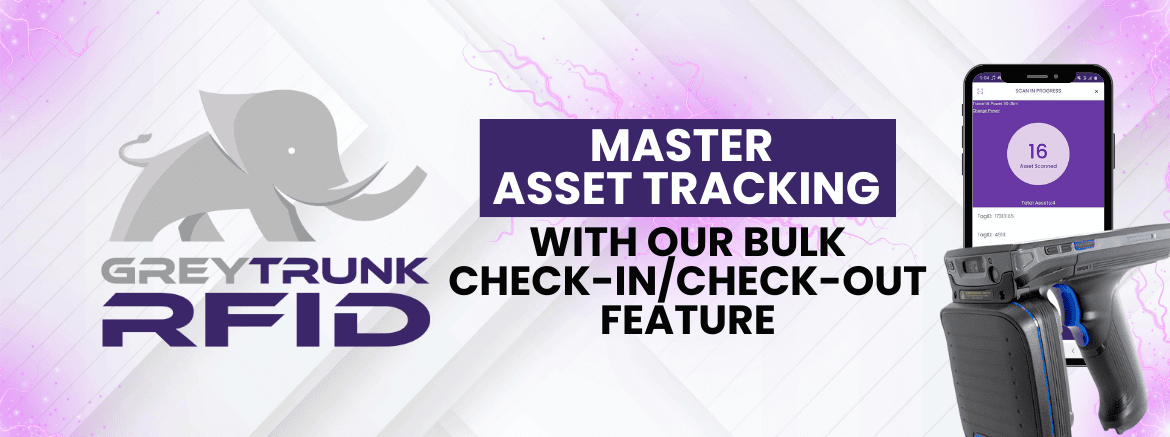 Master Asset Tracking With Our Bulk Check-In/Check-Out Feature Banner