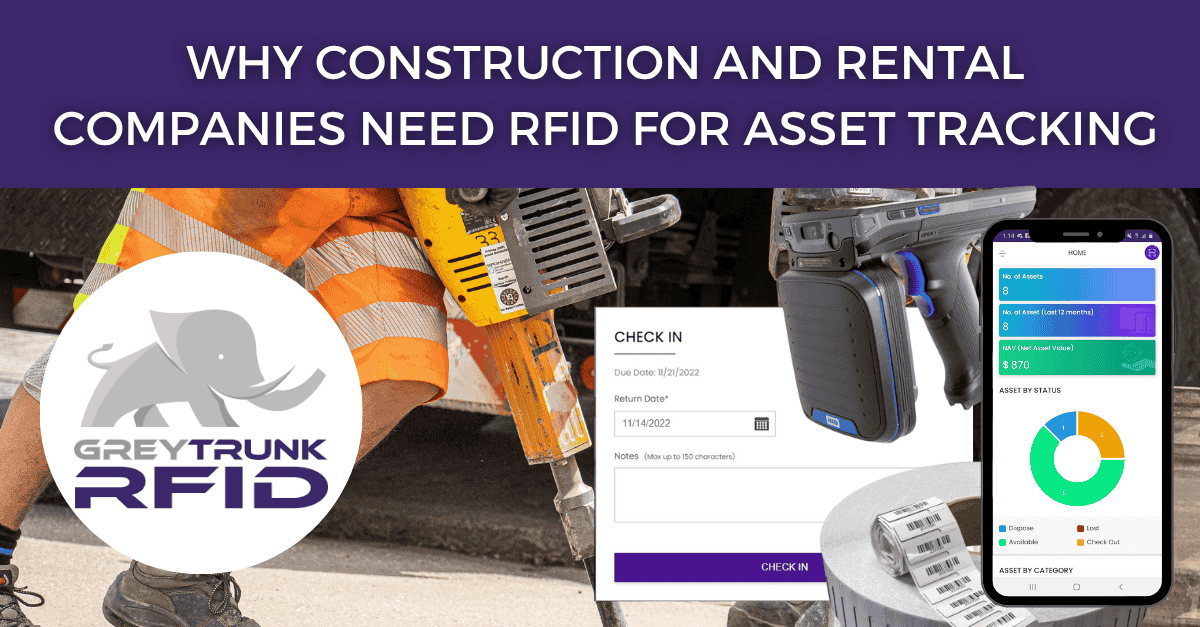 Why Construction and Rental Companies Need RFID for Asset Tracking Article Banner Image
